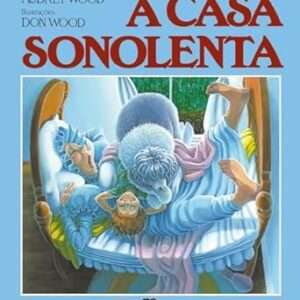 Livro A Casa Sonolenta