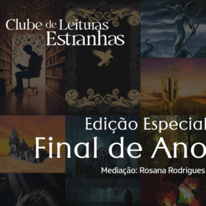 Clube de Leituras Estranhas | Edição Especial Final do Ano 18 Leituras Estranhas 1312 e1765487130563