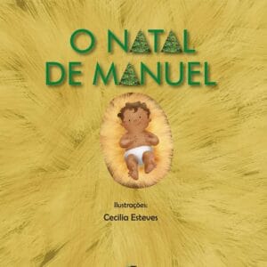 A Hora da História com Rosa Cristina - Leitura do Livro “O Natal de Manuel” de Ana Maria Machado 26 Livro dos dias 12 e 19 de dezembro