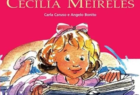 A Hora da História | Leitura do livro "Ou isto ou aquilo" da autora Cecília Meireles 100 Cecilia Meireles capa do livro